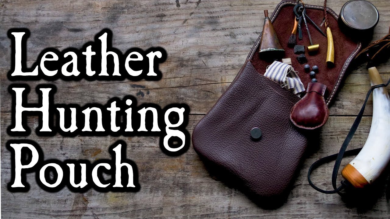 Handmake Your Leather Hunting Pouch