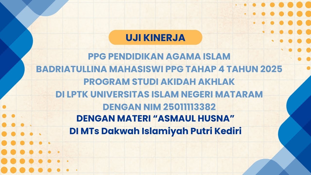 VIDEO UKIN PPG PAI TAHAP 4 TAHUN 2025 | LPTK UNIVERSITAS ISLAM NEGERI MATARAM | BADRIATULLINA