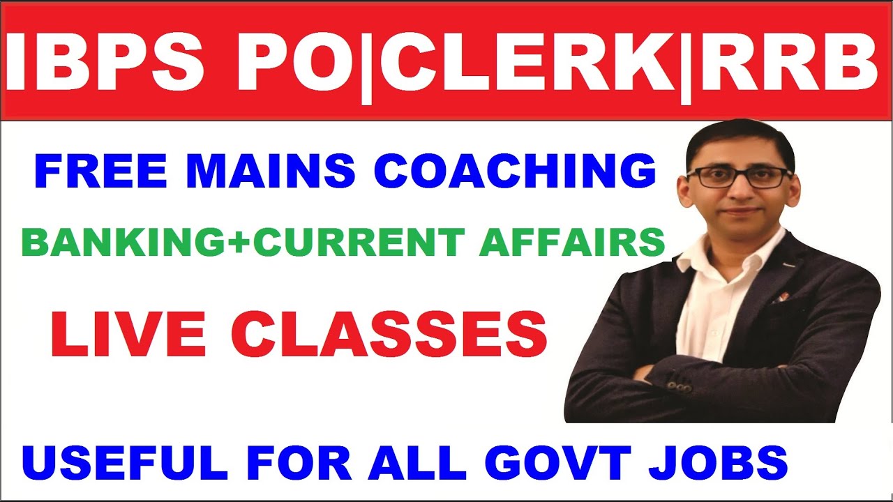 IBPS RRB MAINS Preparation : Online Free IBPS Clerk, PO Mains Classes 2021