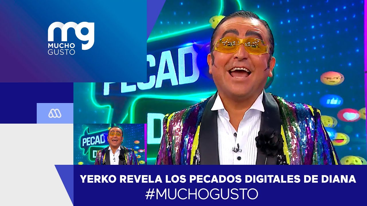 #MuchoGusto / Yerko adelanta 'Pecados Digitales' y revela los secretos del celular de Diana Bolocco
