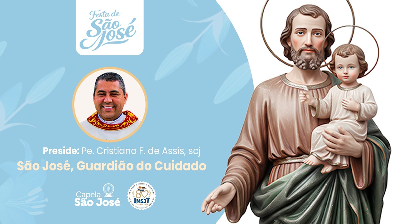 SANTA MISSA | Solenidade do Glorioso São José | Pe. Cristiano, scj | 10h