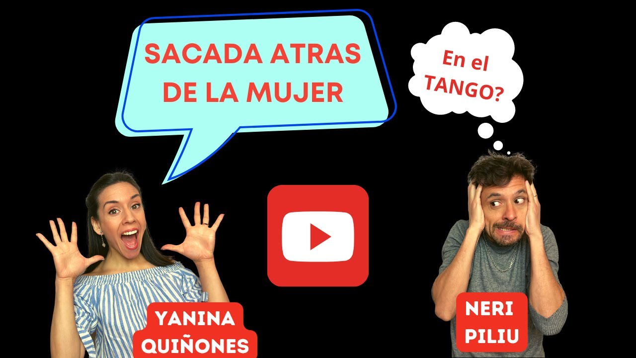 Sacada atrás de la mujer en el Tango, Yanina y Neri