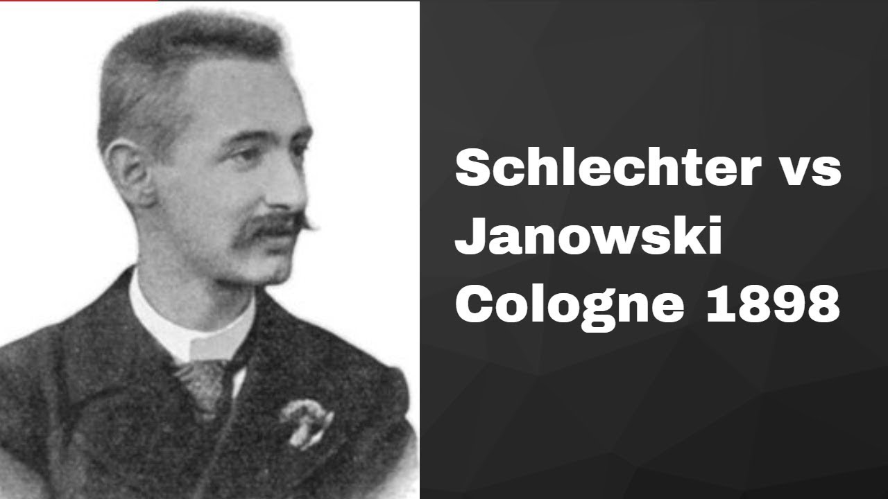 Learn from the old masters | Instructive chess game | Schlechter vs Janowski Cologne GER  1898