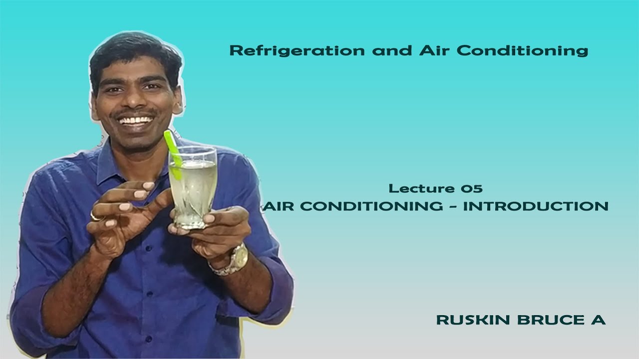 Air Conditioning: Introduction - Ruskin Bruce A