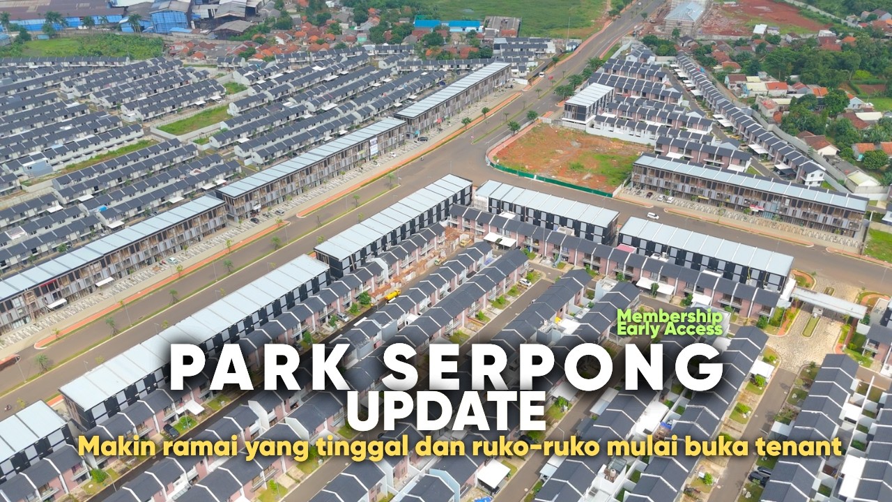 Park Serpong Update 13 Februari 2026 Makin ramai yang tinggal dan ruko-ruko mulai buka tenant