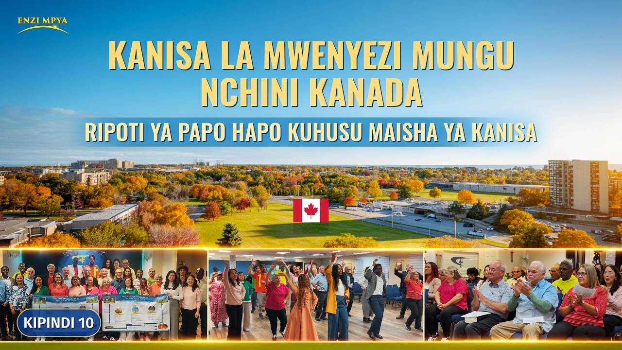 Kipindi 10, Ushuhuda wa Uzoefu Kutoka Kanisa la Kanada: Hukumu ya Mungu ni Nuru ya Wokovu