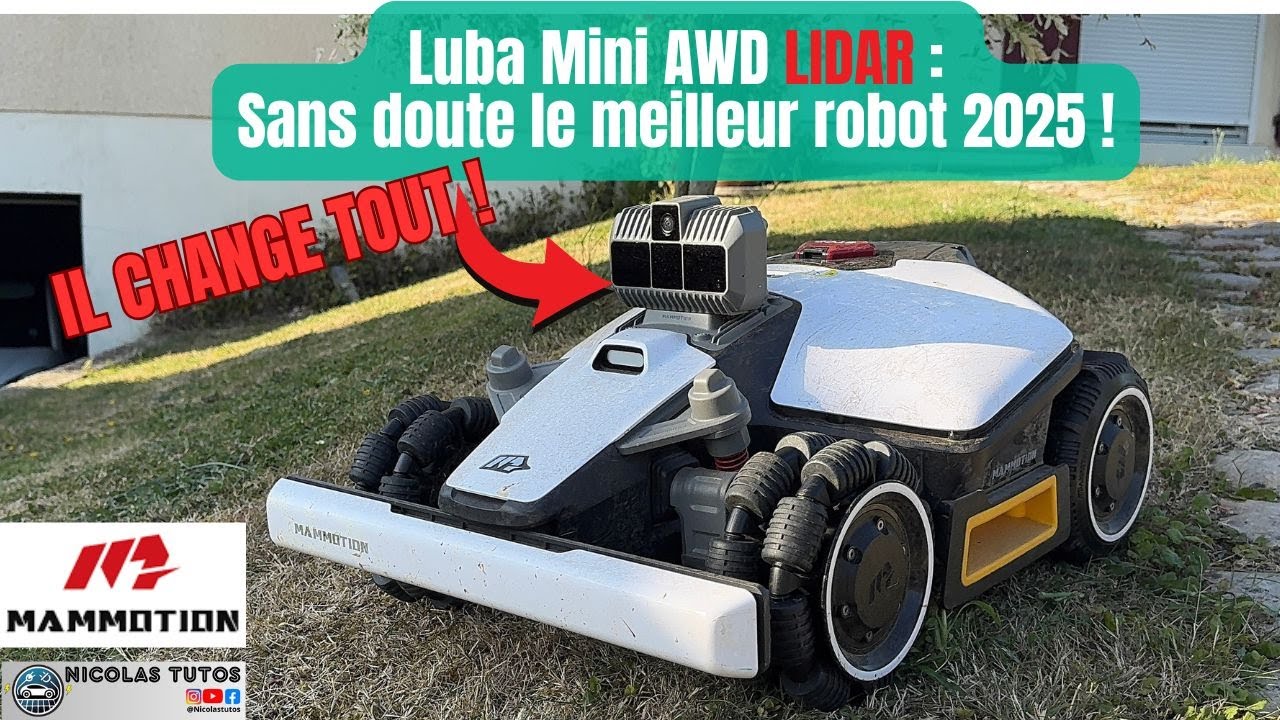 Luba Mini LIDAR AWD : Sûrement le meilleur robot tondeuse de 2025 !