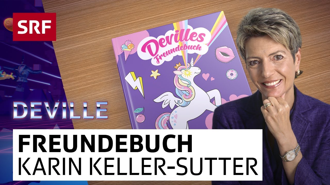 Devilles Freundebuch – Karin Keller-Sutter | Deville