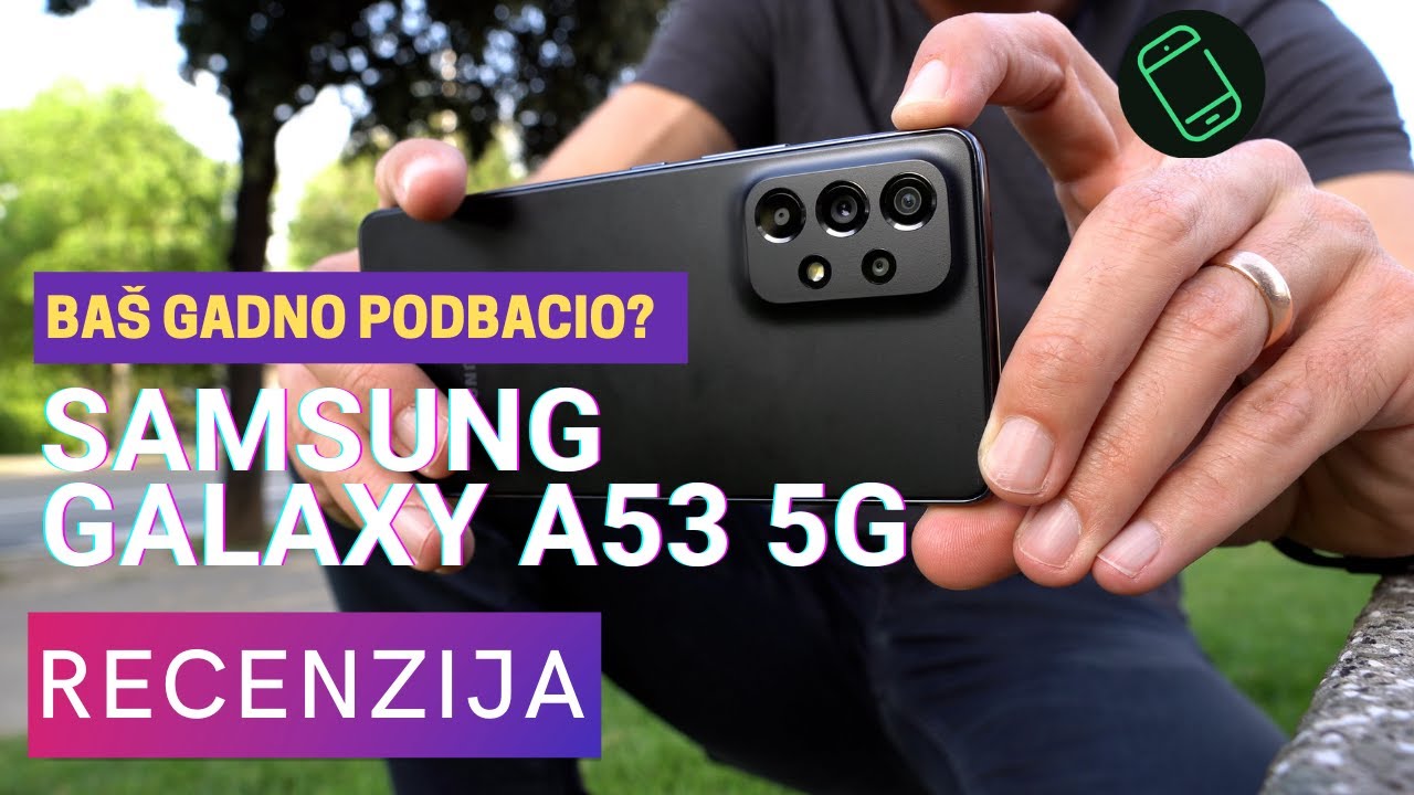Samsung Galaxy A53 - Recenzija!
