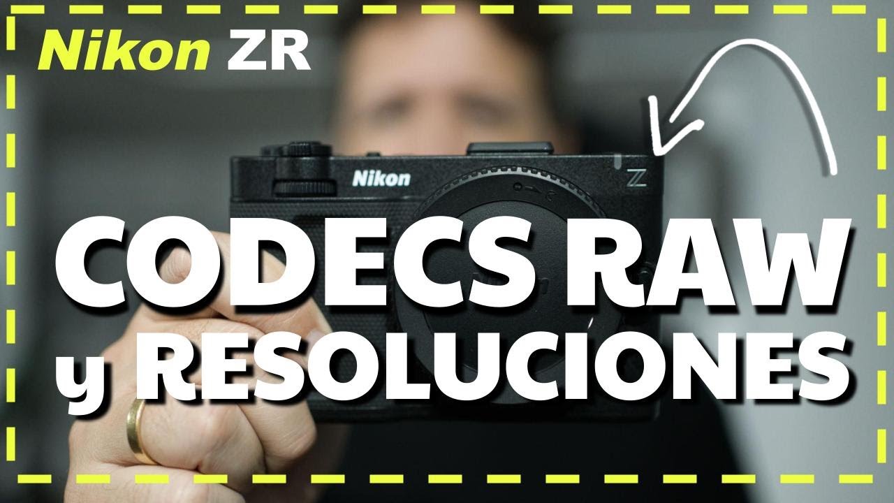 Nikon ZR RED: CODECS RAW &iexcl;UNA LOCURA!