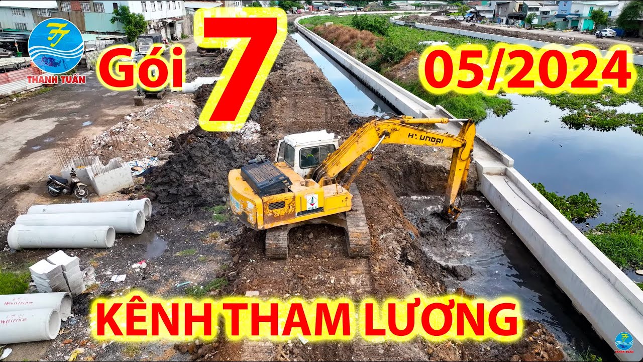 05/2024 - Gói 7 - Dự án Kênh Tham Lương