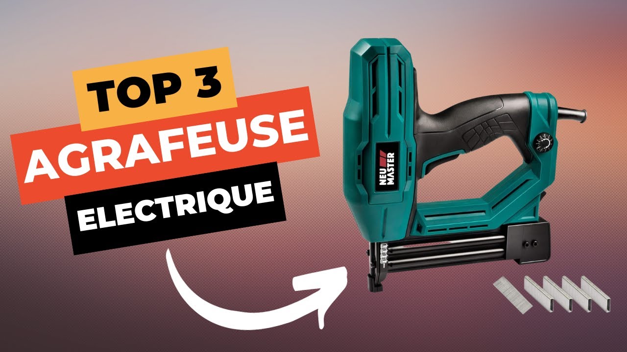 🔥 TOP 3 : Meilleure Agrafeuse Électrique 2024