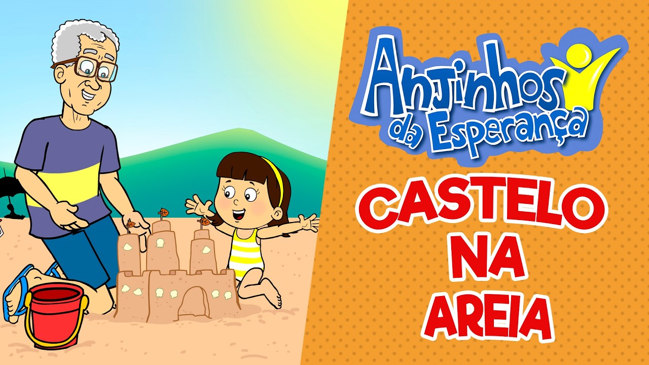 Castelo na areia - Anjinhos da Esperança