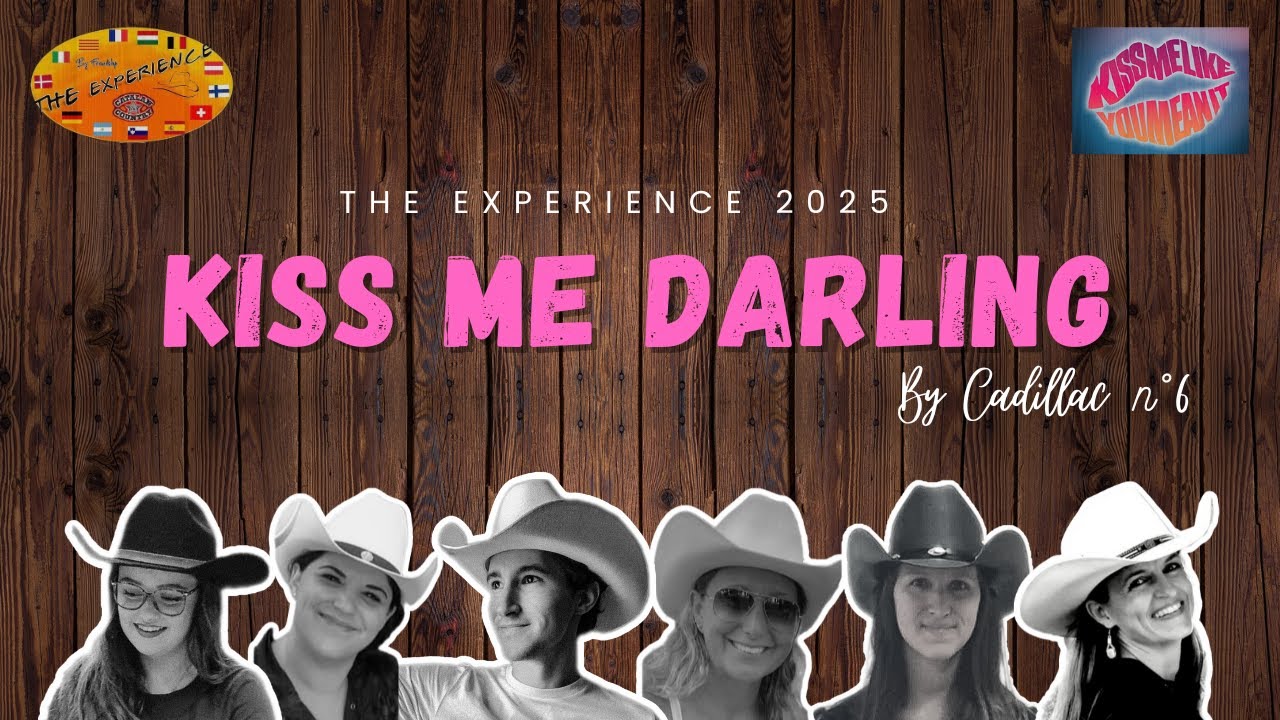 KISS ME DARLING - Teach & Dance - Line dance