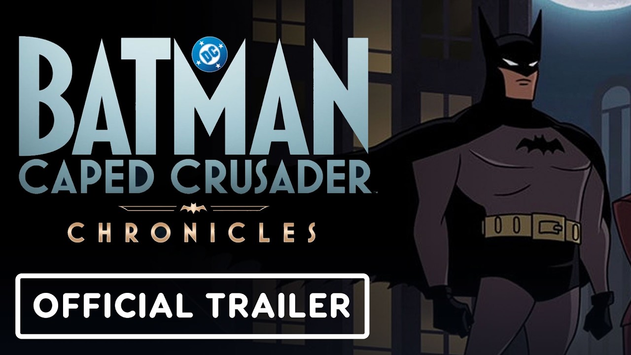 Batman: Caped Crusader Chronicles - Official Launch Trailer