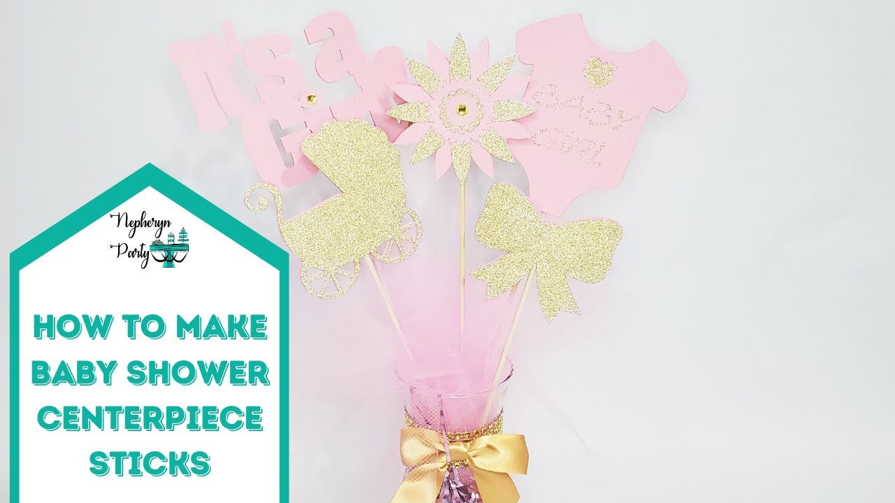 Making Baby Shower Centerpiece Sticks With My Silhouette Cameo 3 | DIY Party Decorations