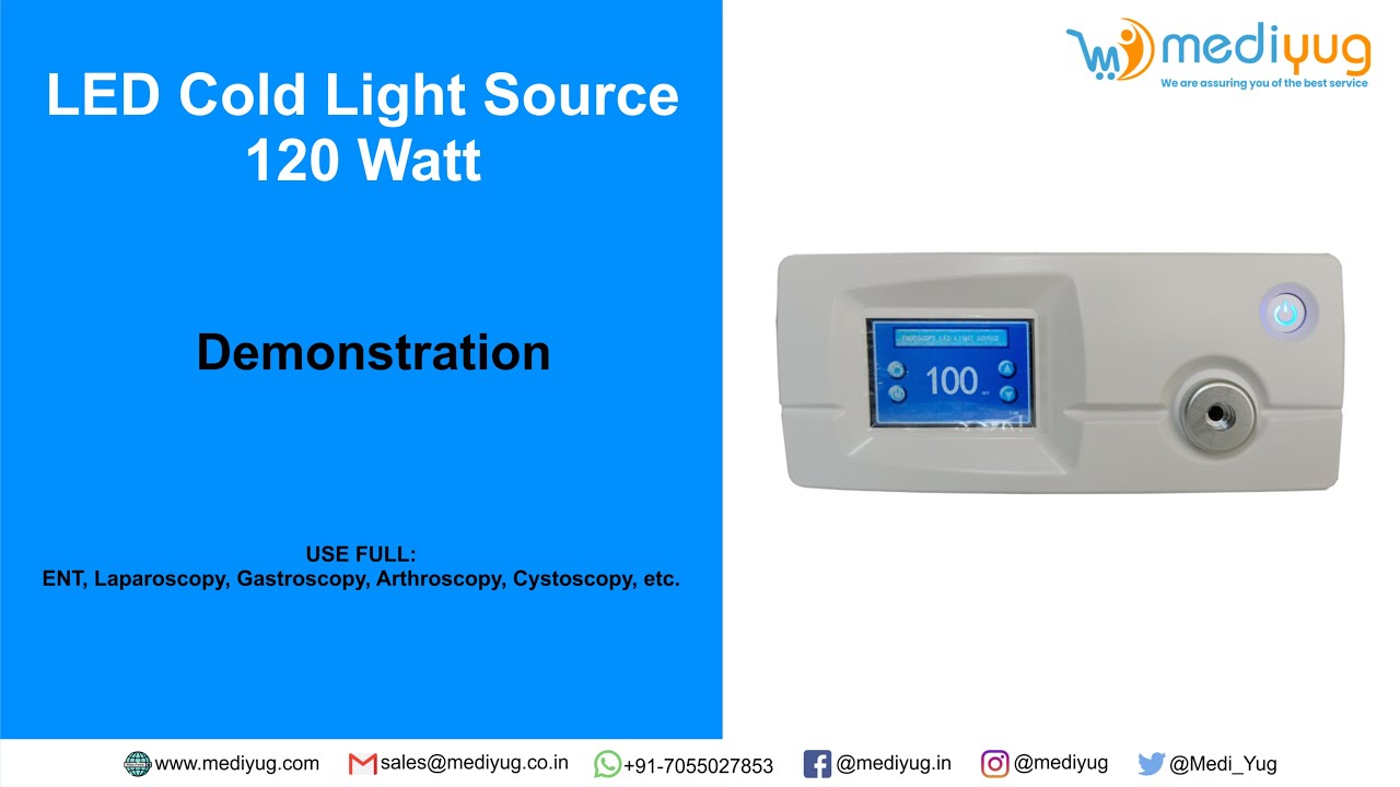 LED Cold Light Source 120 Watt -Demonstration
