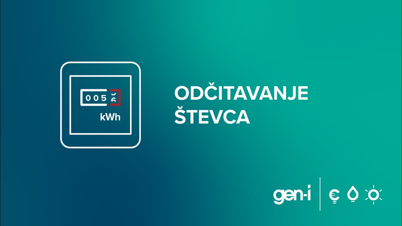 GEN-I ELEKTRIKA | Odčitavanje &scaron;tevca