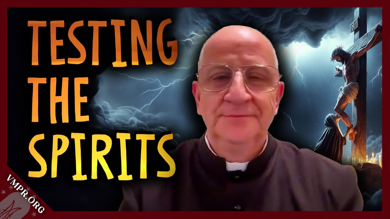 Demons Trick Exorcist? (Testing the Spirits) | Father Chad Ripperger