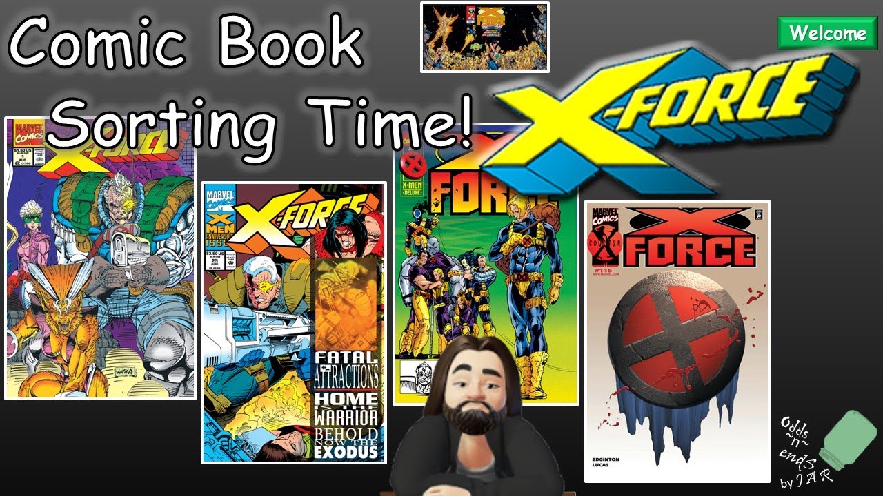 Sorting My Comic Collection: X Force Vol 1 Issues