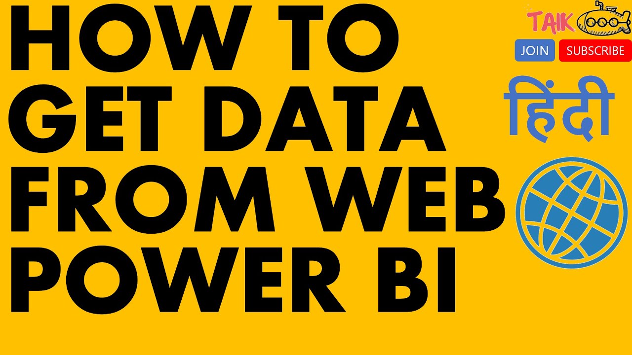 How to Get data from web in Power BI Hindi by TAIK18 (1-3) Power BI