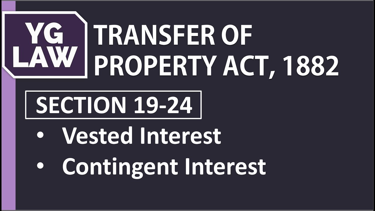 Vested and Contingent Interest - TPA - YG Law