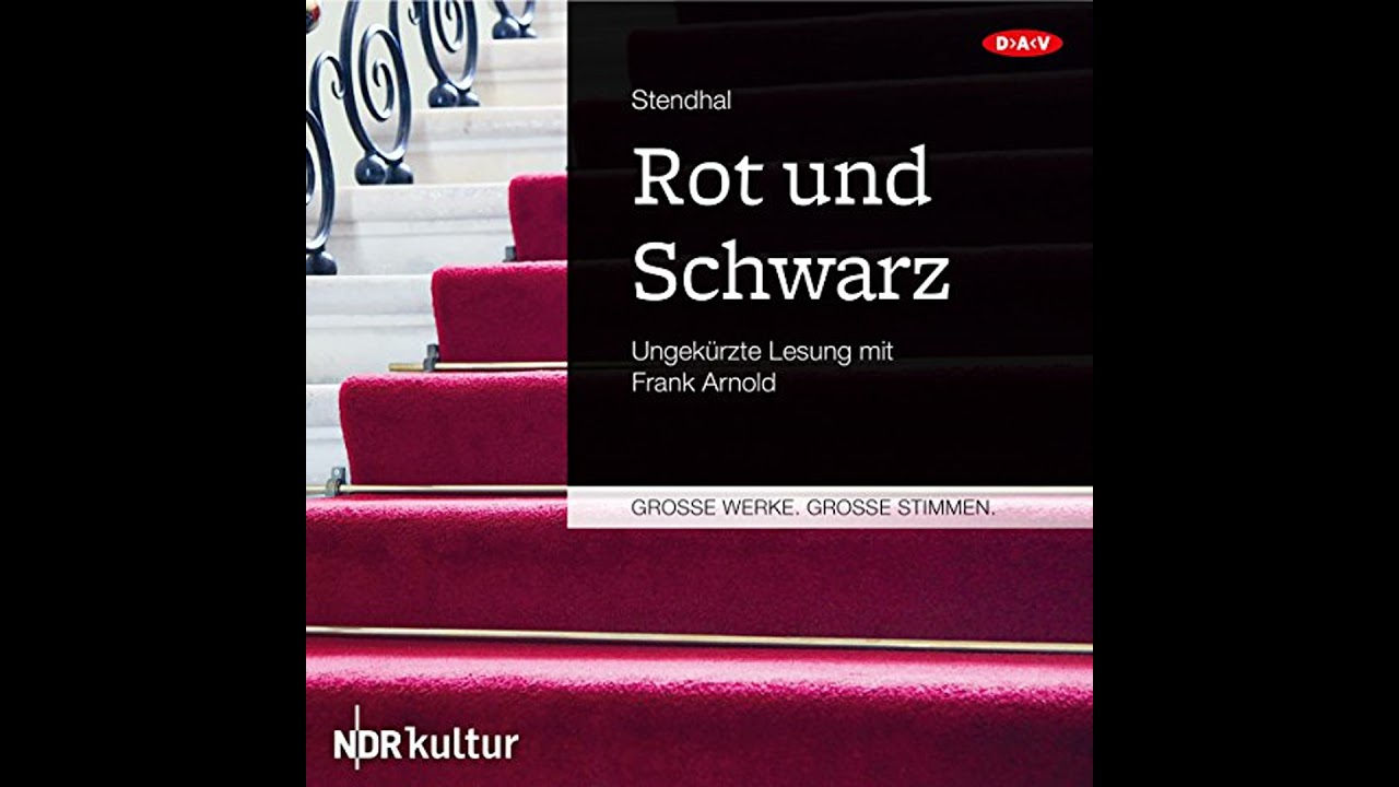 Rot und Schwarz H&ouml;rbuch von Stendhal