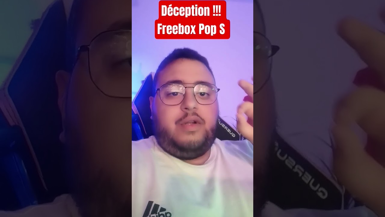 TR&Egrave;S D&Eacute;&Ccedil;U DE LA FREEBOX POP S