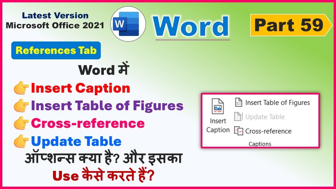 👉Word Part59: Insert Caption, Insert Table of Figures, Cross-reference, Update Table