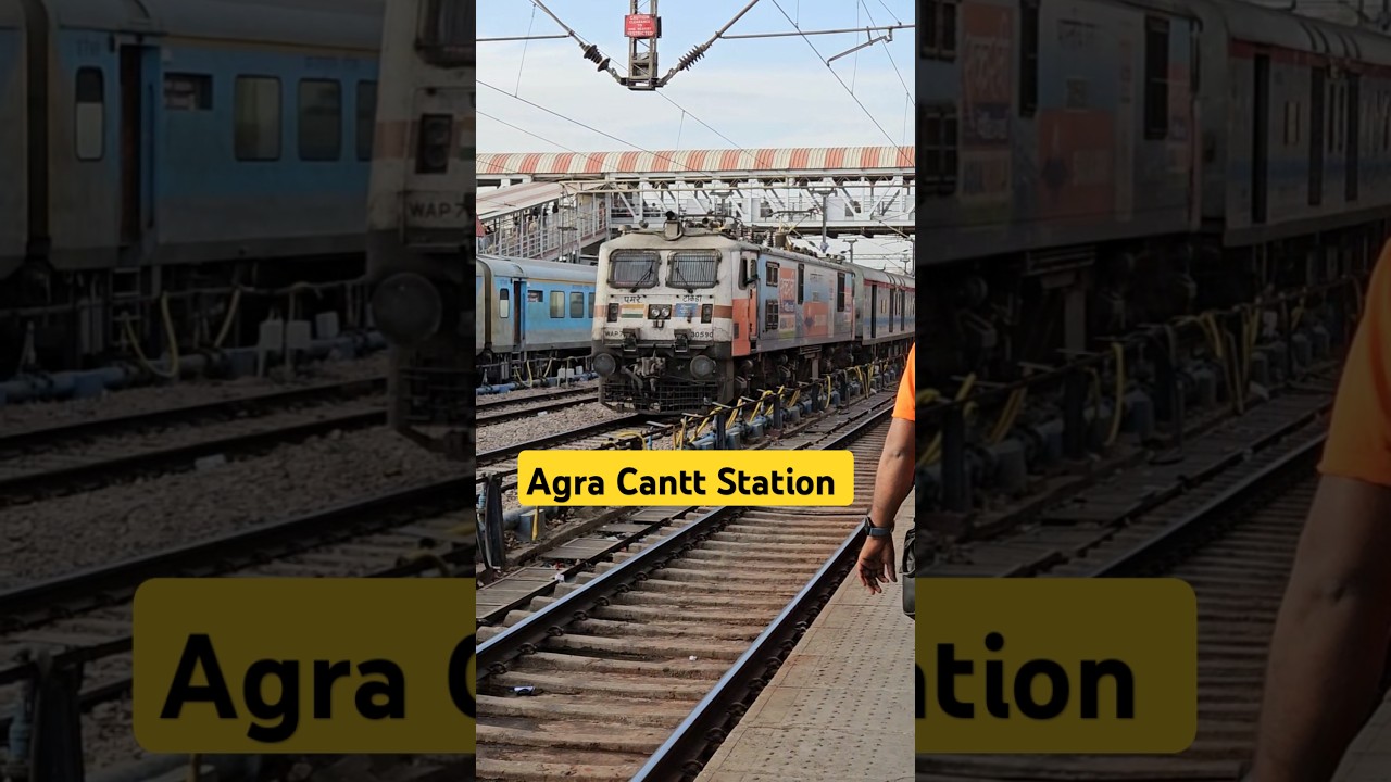 Agra Cantt Railway Station 🚉