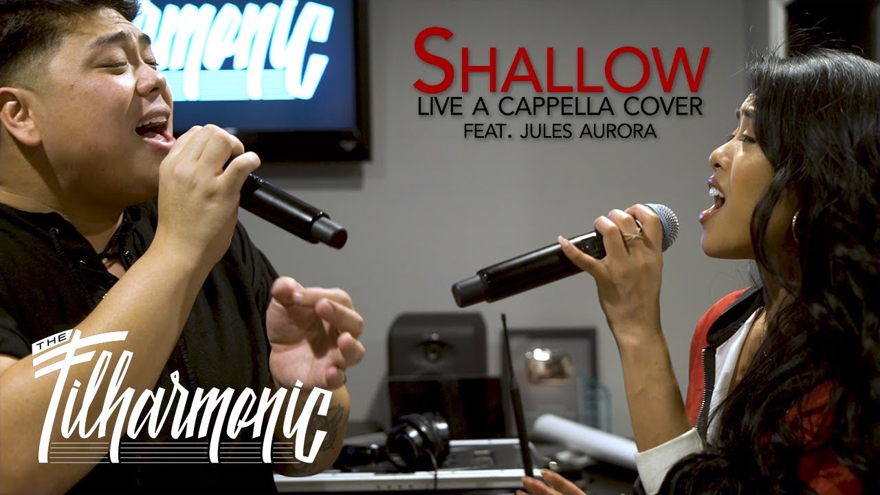 Shallow - Lady Gaga & Bradley Cooper | Live A Cappella Cover by The Filharmonic ft. Jules Aurora