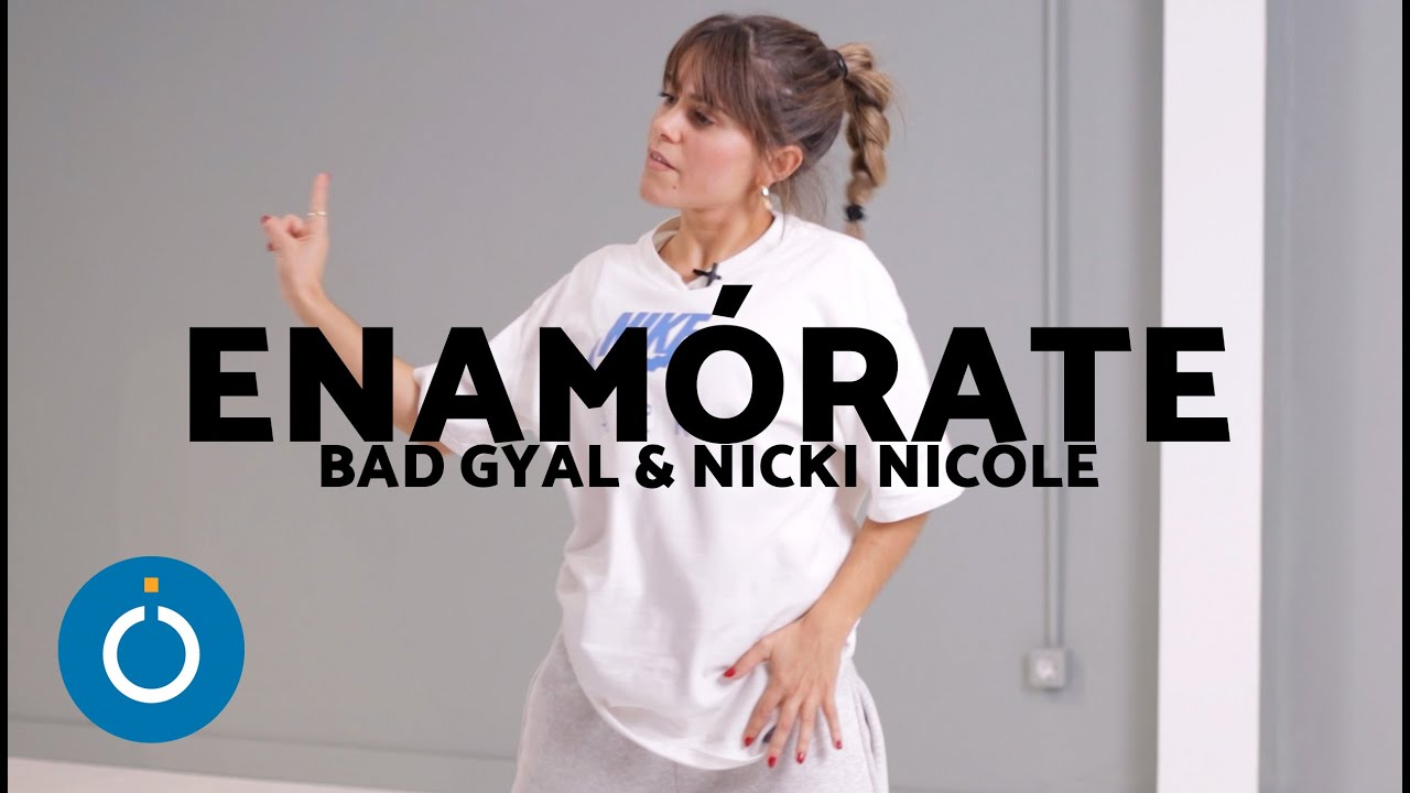 Enamórate BAD GYAL feat NICKI NICOLE Coreografía REGGAETÓN 😍 Coreografía de Reggaetón Mujeres