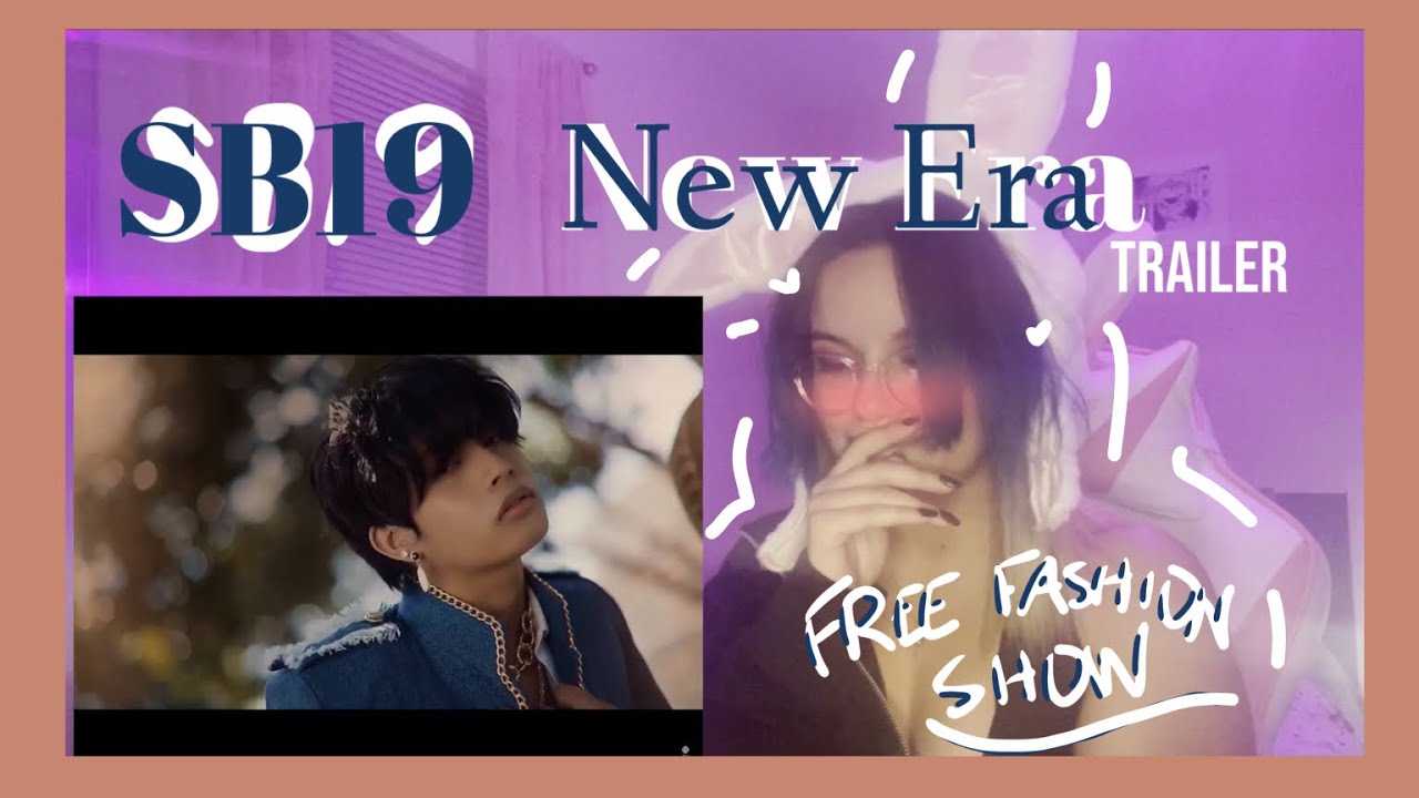 im back & SB19 too ? | New Era trailer reaction
