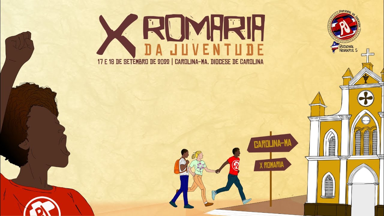 HINO DA X ROMARIA ROMARIA DA JUVENTUDE (17 E 18 DE SETEMBRO DE 2022)