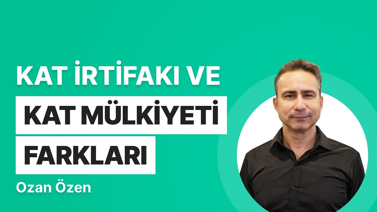 Kat İrtifakı ve Kat Mülkiyeti Arasındaki Farklar Nelerdir?