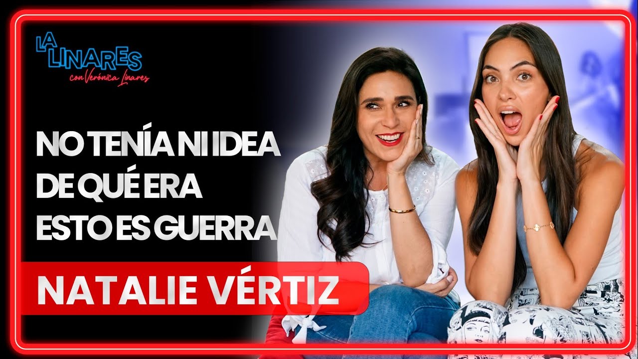 No tenía ni idea de qué era Esto es Guerra | Natalie Vértiz | Ep.114 | La Linares