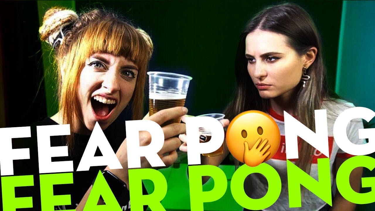FEAR PONG cu BIANCA ADAM