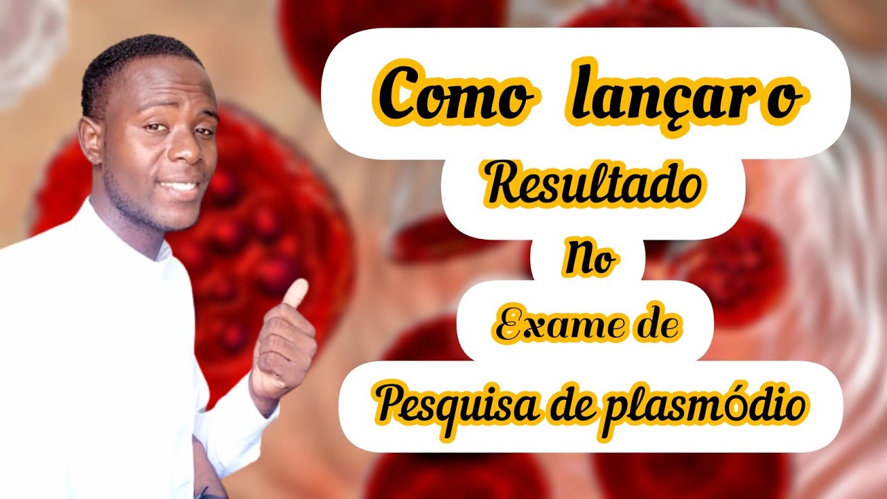 Como Lançar o #Resultado_no_Exame_de_Pesquisa_de_plasmódio ( Fórmulas & contagem dos plasmódios)#p.1