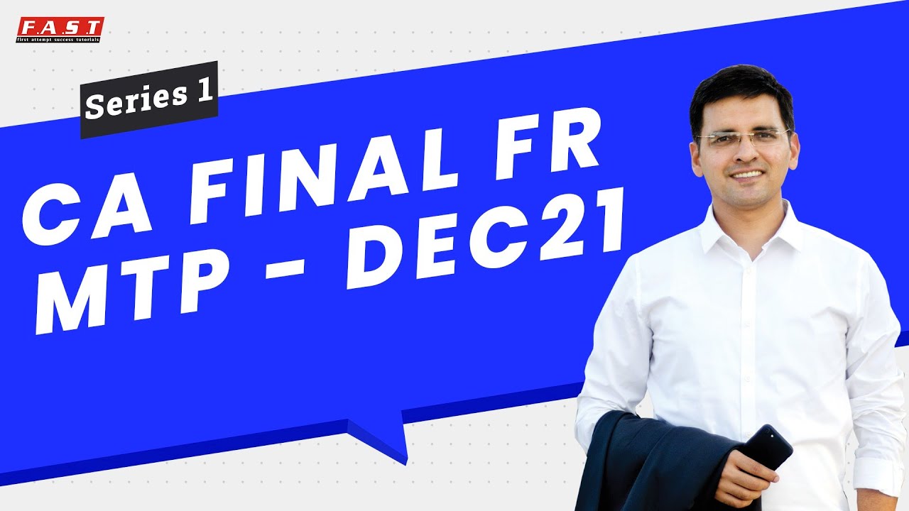 CA Final FR MTP Dec 2021 (Series1) including IndAS 116 Transitional Provision Question