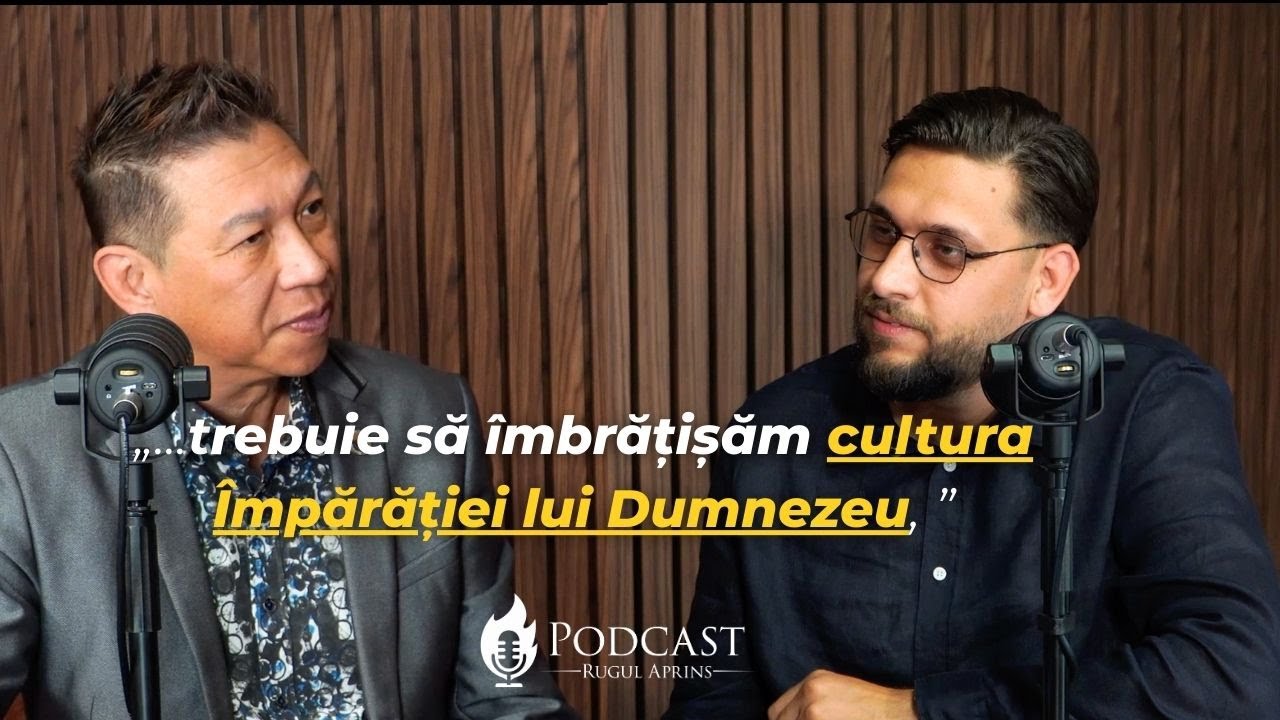 Ep. 3: Cultura și Împărăția lui Dumnezeu - Dominic Yeo