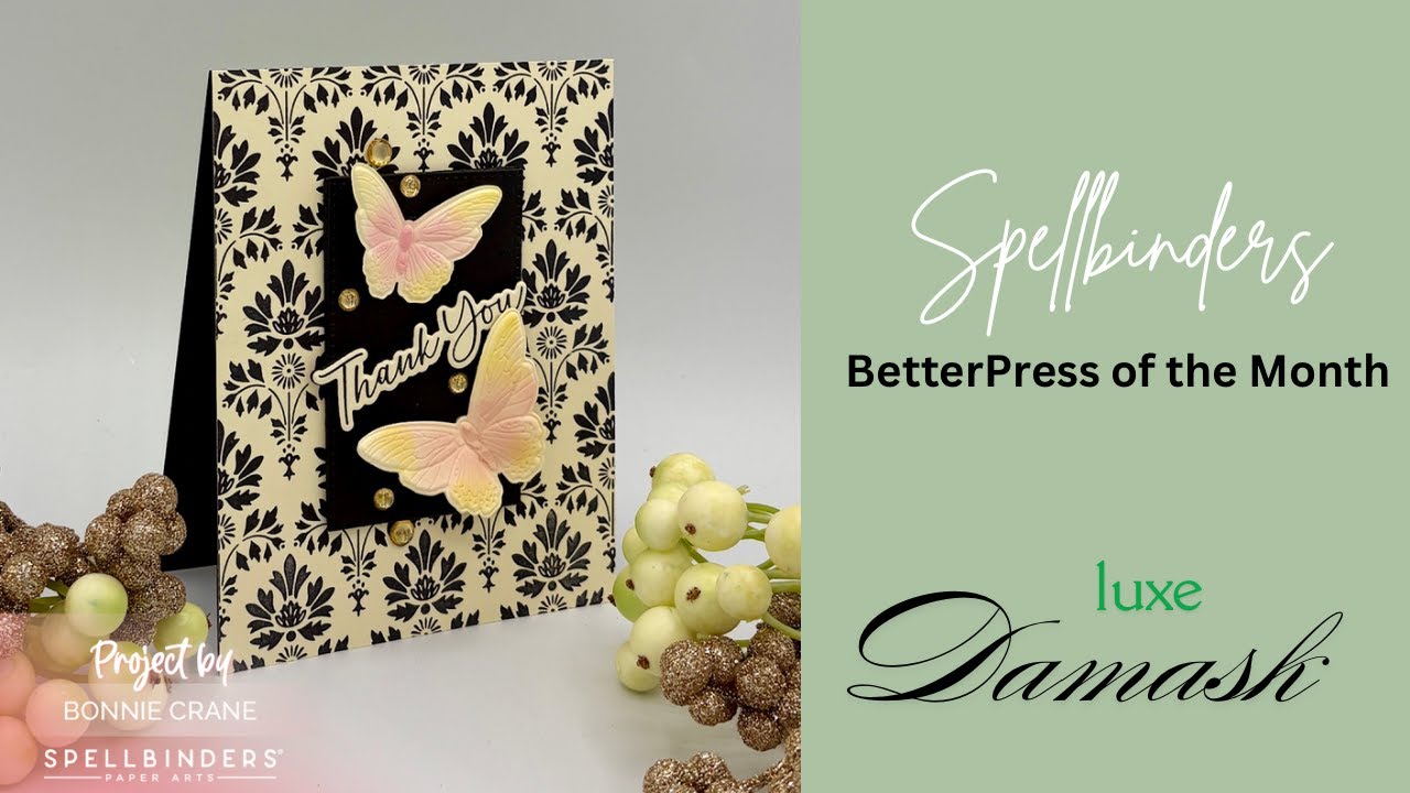 Spellbinders’ BetterPress of the Month for February