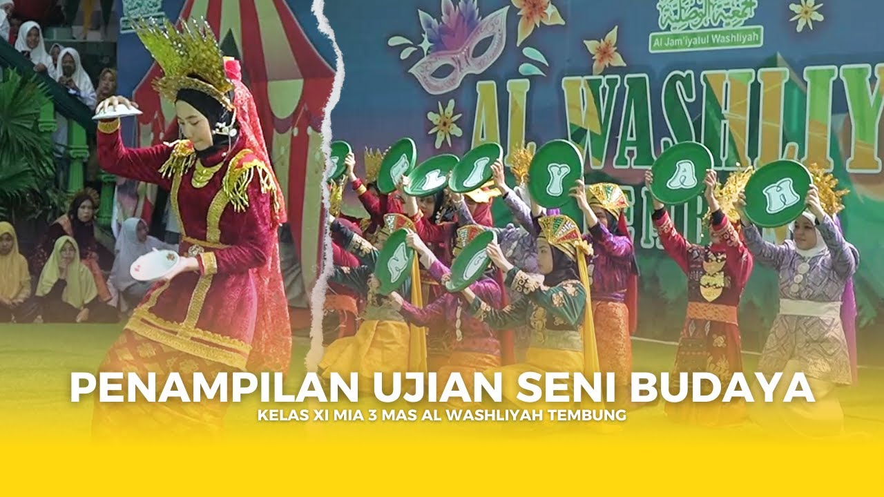 PENAMPILAN TARI KREASI KELAS XI MIA 3 DALAM RANGKA UJIAN SENI BUDAYA -