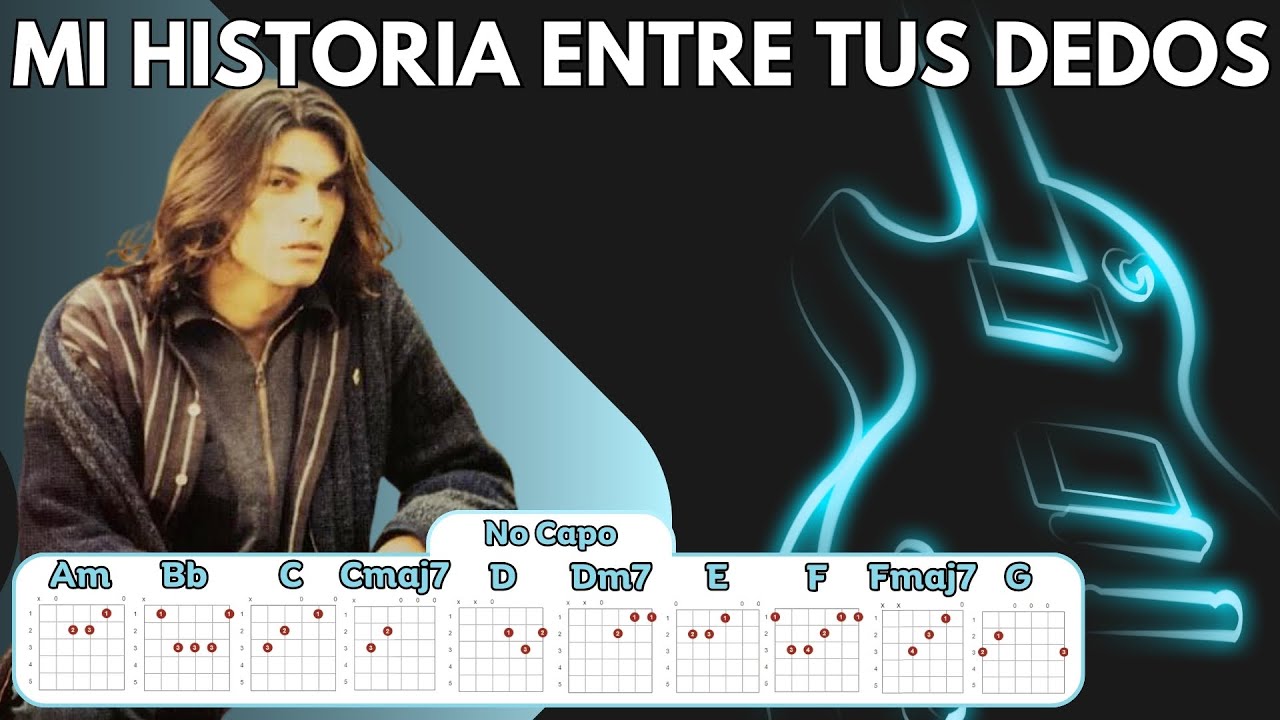 Gianluca Grignani - Mi Historia Entre Tus Dedos - Letras y Acordes