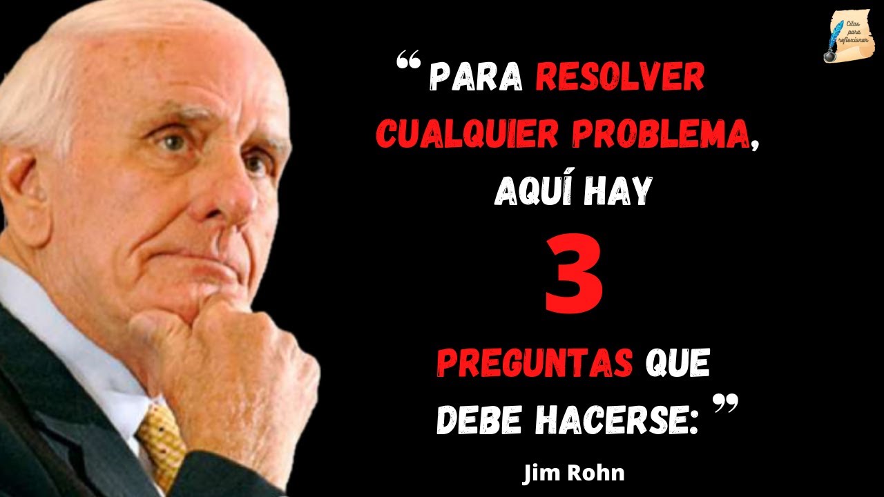 Citas para reflexionar de Jim Rhon I Frases del Orador Motivacional estadounidense