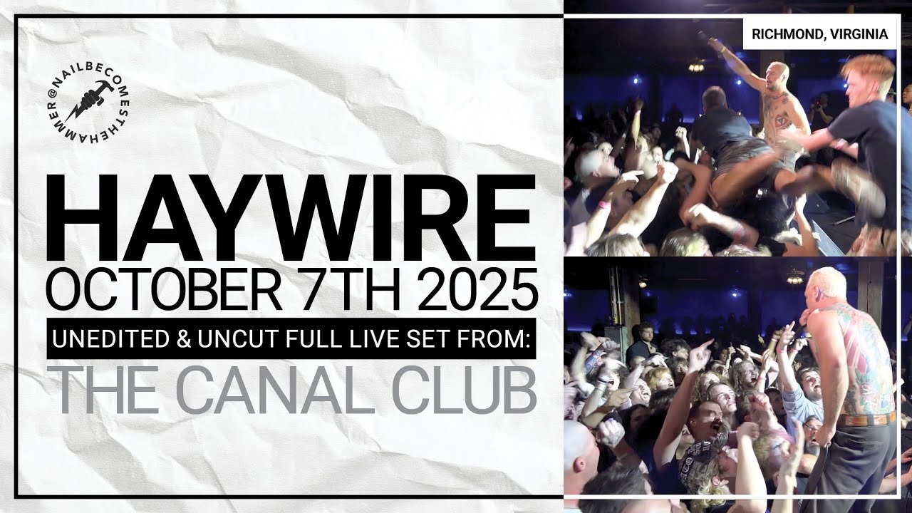 HAYWIRE @ The Canal Club  (Richmond, VA) - October 7th 2025 *FULL SET*