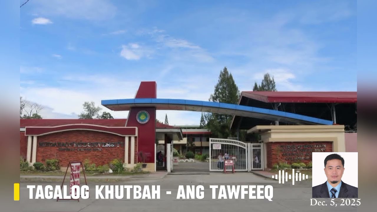 Tagalog Khutbah | Ang Tawfeeq