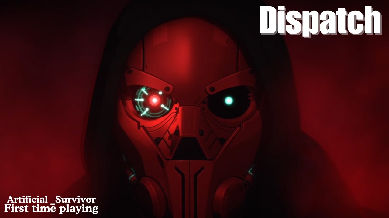 [Dispatch] Am I about to get the worse ending possible (ep 7&8)