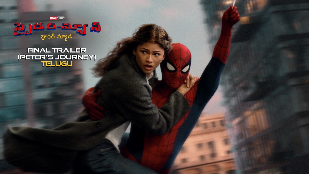SPIDER-MAN: BRAND NEW DAY - Final Trailer (Peter&rsquo;s Journey) - Telugu | In Cinemas July 30