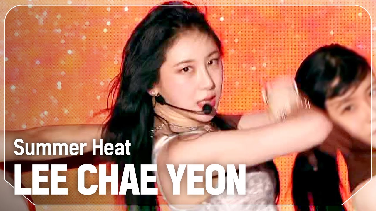 이채연(LEE CHAE YEON) - Summer Heat l Show Champion l EP.530 l 240828