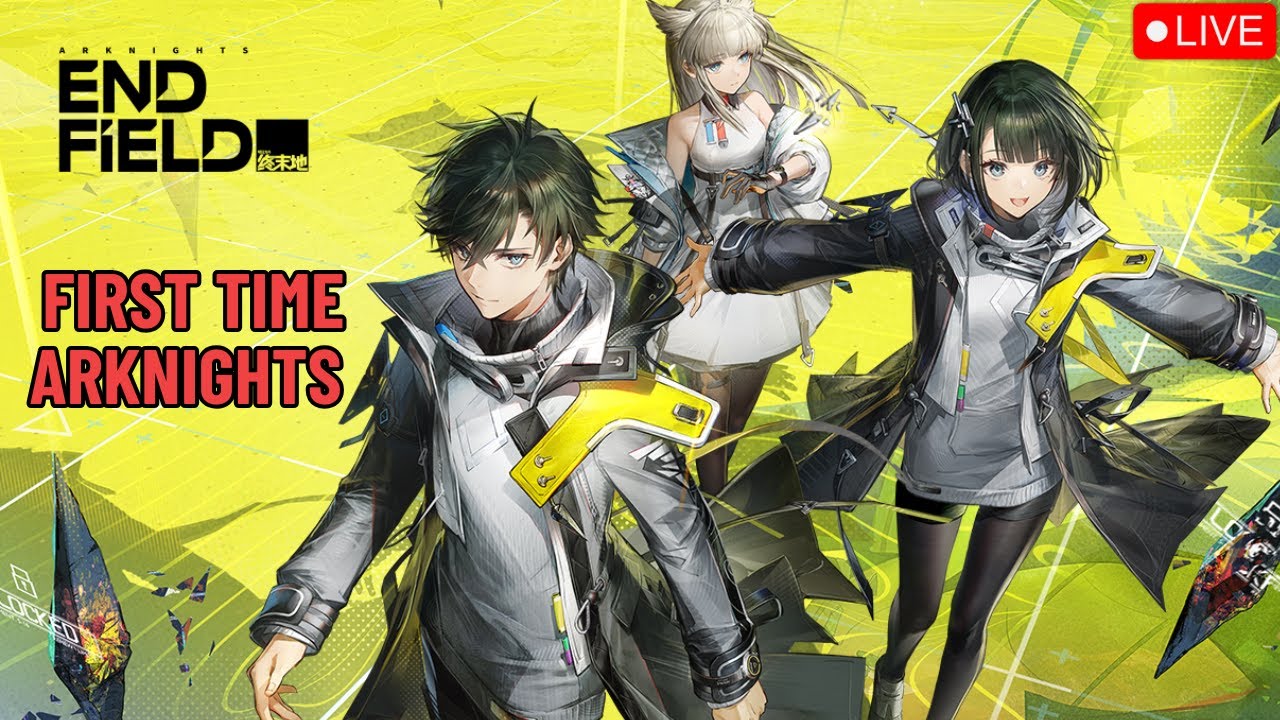 🔴 Trying Arknights for the first time! What's all the hype about? l Arknights Endfield